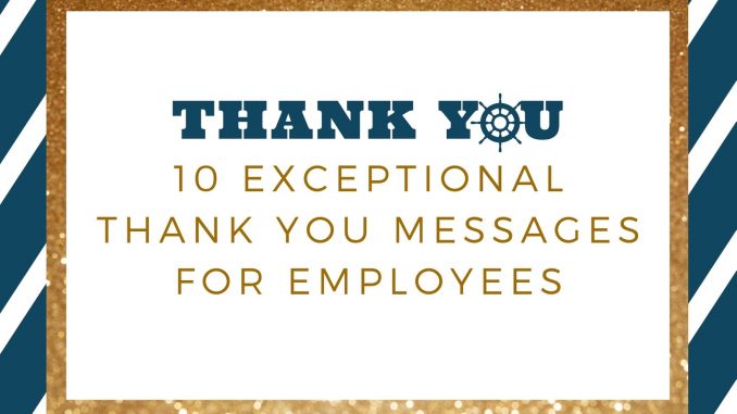 10 Exceptional Thank You Messages for Employees
